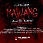 Film Mawang ‘Jangan Sebut Namanya’: Teror dari Hutan Bangka Akan Hadir di Layar Lebar Mulai 1 Juni 2024