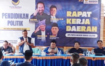 DPD Nasdem Basel Gelar Rakerda, Dorong Kader Jadi Pejuang Rakyat Bukan Pencitraan di Media Sosial