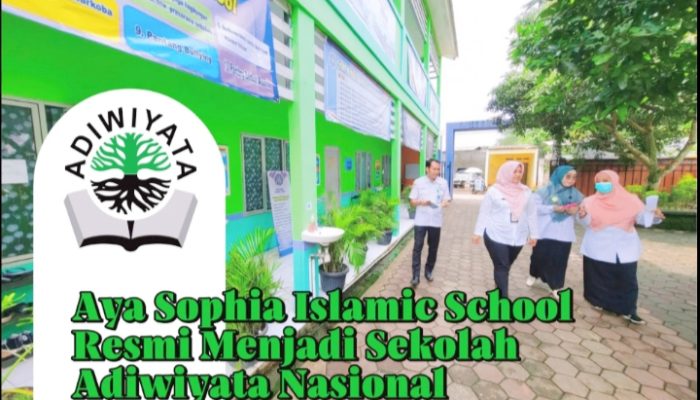 Aya Sophia Islamic School Raih Penghargaan Sekolah Adiwiyata Nasional 2025
